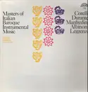LP - Corelli, Durante, Manfredini, Albinoni, Legrenzi - Masters of Italian Baroque Instrumental Music