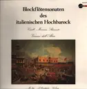 LP - Corelli, Mancini, Barsanti, a.o. - Blockflötensonaten des italienischen Hochbarock