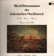 LP - Corelli, Mancini, Barsanti, a.o. - Blockflötensonaten des italienischen Hochbarock