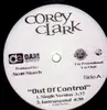 12inch Vinyl Single - Corey Clark - Out Of Control