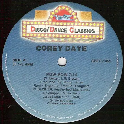 Corey Daye / Debbie Jacobs / Tiffany - Pow Wow / Hot Hot (Give It All You Got) / Remembering Love