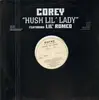 12inch Vinyl Single - Corey Feat. Lil' Romeo - Hush Lil' Lady