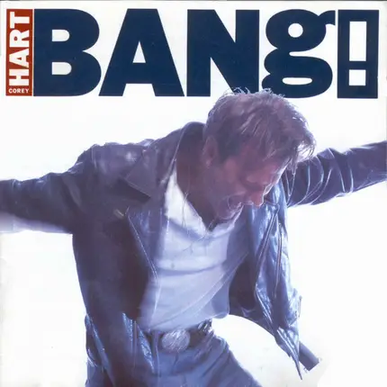 Corey Hart - Bang!