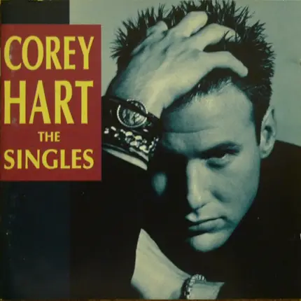 Corey Hart - The Singles