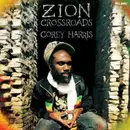 CD - Corey Harris - Zion Crossroads