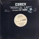 12inch Vinyl Single - Corey - Hush Lil' Lady - Still Sealed