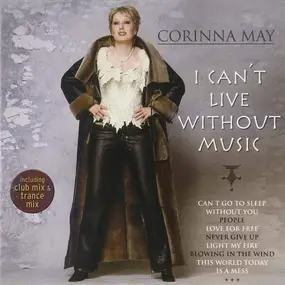 Corinna May - I Can't Live Without Music