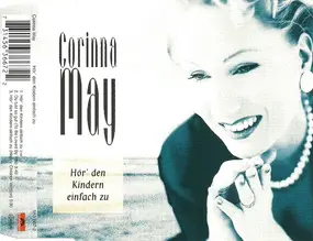 Corinna May - Hör' Den Kindern Einfach zu