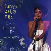 Corinne Bailey Rae - Live in London & New York