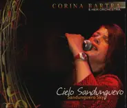 Corina Bartra & Her Ochestra - Cielo Sandunguero