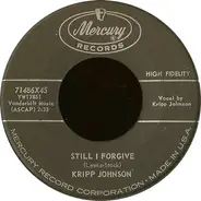 Corinthian "Kripp" Johnson - Still I Forgive