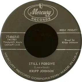 Corinthian "Kripp" Johnson - Still I Forgive