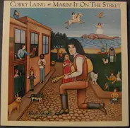 Corky Laing - Makin' It on the Street