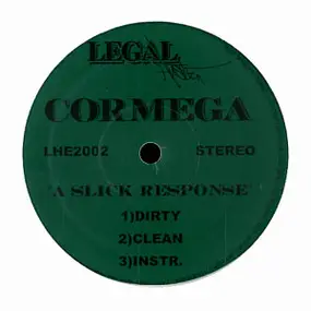 Cormega - A Slick Response