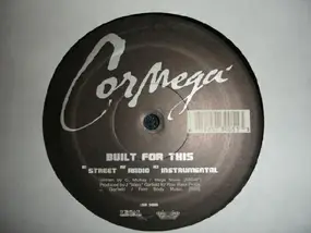 Cormega - Built For This / True Meaning