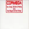 12inch Vinyl Single - Cormega - Sex, Drugs, Bitches & Money
