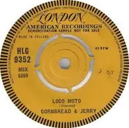 Cornbread And Jerry - Loco Moto