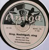Cornel-Trio - Sing, Nachtigall, Sing / Klingeling