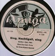 Cornel-Trio , Bruno Klennert-Quartett - Sing, Nachtigall, Sing / Klingeling