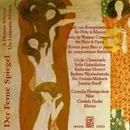 CD - Cornelia Thorspecken , Cordula Hacke - Der Ferne Spiegel / A Distant Mirror / Un Lointain Miroir