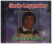 Cornelio Reyna - Exitos Nortenos