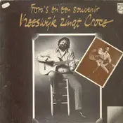 Cornelis Vreeswijk - Foto's En Een Souvenir: Vreeswijk Zingt Croce
