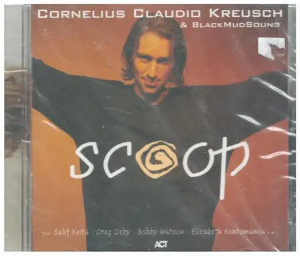 Cornelius Claudio Kreusch & BlackMudSound - Scoop