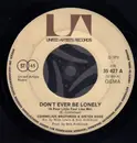 7inch Vinyl Single - Cornelius Brothers & Sister Rose - Don't Ever Be Lonely (A Poor Little Fool Like Me)