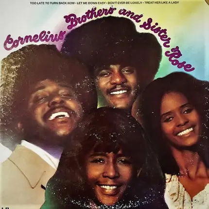 Cornelius Brothers & Sister Rose - Cornelius Brothers And Sister Rose