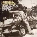 Double LP - Cornell Campbell - I Shall Not Remove 1975-80