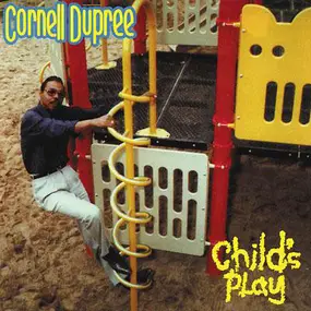 Cornell Dupree - Child's Play