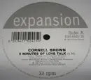 12inch Vinyl Single - Cornell Brown - 5 Minutes Of Love Talk
