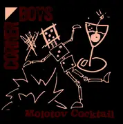 7inch Vinyl Single - Corner Boys - Molotov Cocktail EP - 45 RPM