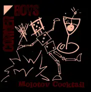 Corner Boys - Molotov Cocktail EP
