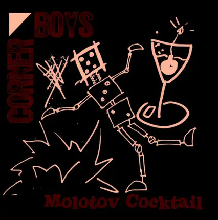 Corner Boys - Molotov Cocktail EP