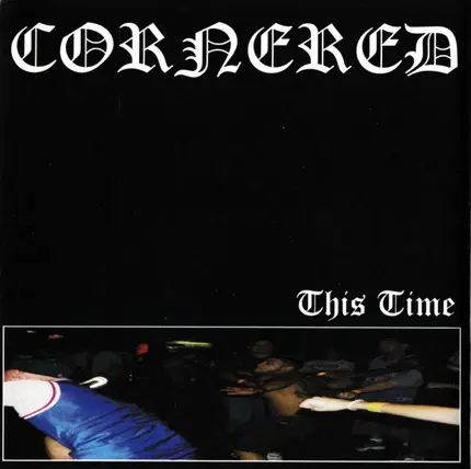 Cornered - This Time