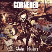 Cornered - Hate Mantras -Mlp-