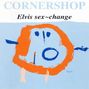 Cornershop - Elvis Sex-Change