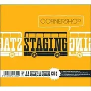 Cornershop - Staging