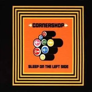 Cornershop - Sleep On The Left Side