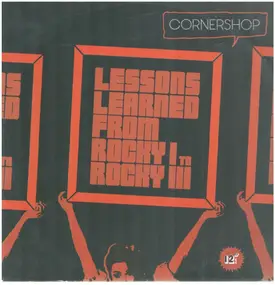 Cornershop - Lessons learned from Rocky I to Rocky III