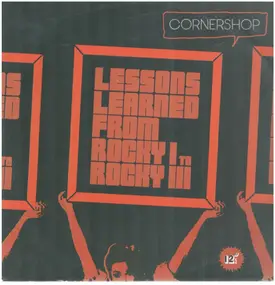 Cornershop - Lessons learned from Rocky I to Rocky III