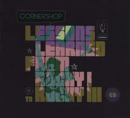 Cornershop - Lessons learned from Rocky I to Rocky III
