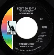 Cornerstone - Holly Go Softly