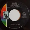 7inch Vinyl Single - Cornerstone - Holly Go Softly