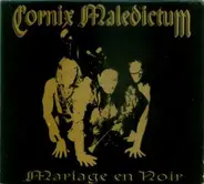 Cornix Maledictum - Mariage En Noir
