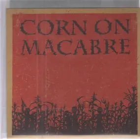 Corn On Macabre - Chapter I