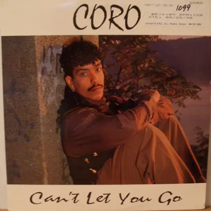 Coro - Can't Let You Go