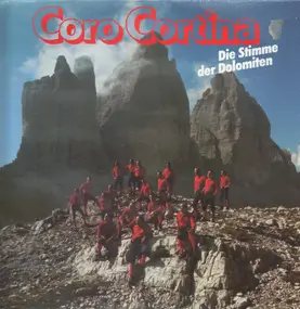Coro Cortina - Die Stimme der Dolomiten