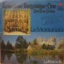 7inch Vinyl Single - Coro Croz Corona - La Montanara / La Pastorella